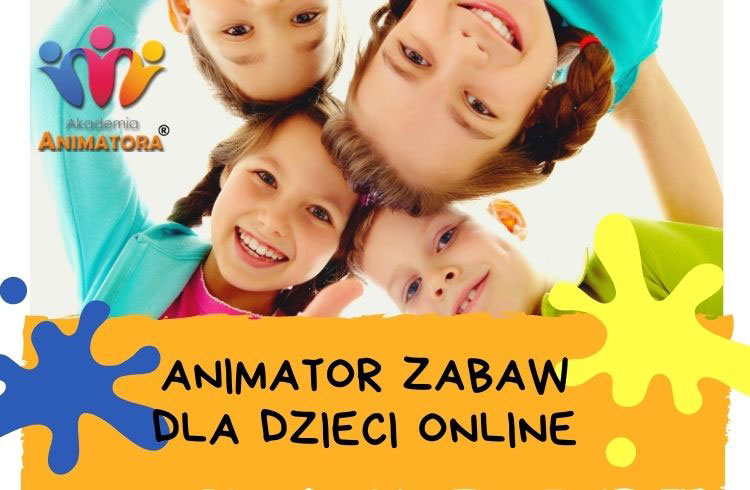 Kurs Animatora Zabaw dla Dzieci Online Kurs Animatora Zabaw dla Dzieci Online